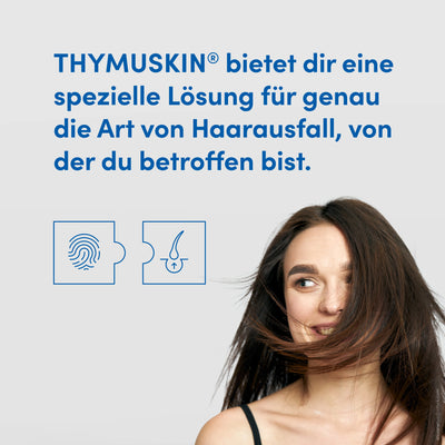 Thymuskin bietet dir eine spezielle Lösung für genau die Art von Haarausfall, von der du betroffen bist